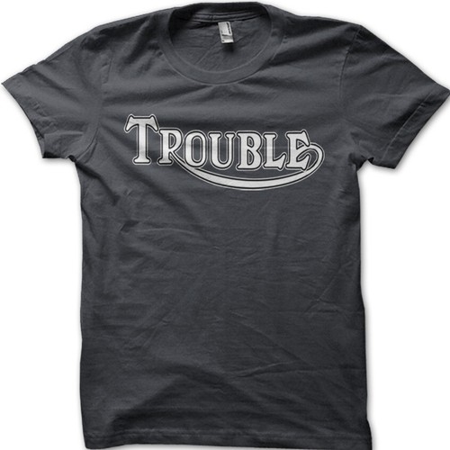 Shirt trouble motorcycle - trouble,