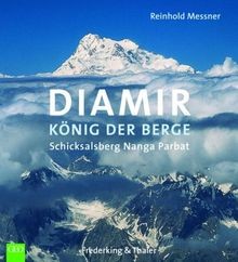 Diamir könig der - der, berge