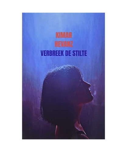 Verbreek stilte hevanz - stilte,,