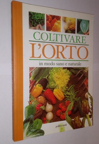 Libro coltivare orto - l', in