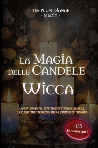 Magia delle candele wicca - magia,