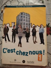 C'est chez nous. Livre­Cahier­Manuel numerique. Con espansione online. Per le...