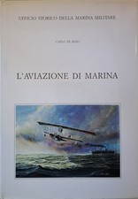 L'aviazione di marina [Hardcover] De Risio, C.
