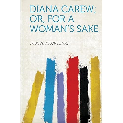 Diana carew for a woman - or,, woman's