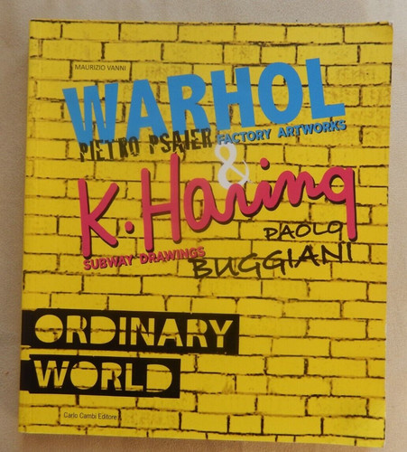 Warhol haring ordinary - &,