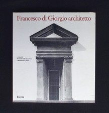 Francesco di Giogio architetto