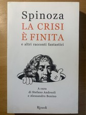 La crisi è finita - Spinoza -