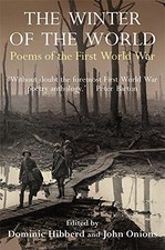 The Winter of the World: The Poems of the First World War - Hibberd, Dominic