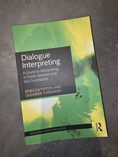 Dialogue Interpreting: A Guide