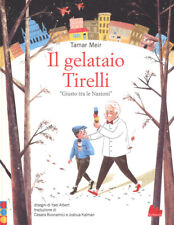 Il gelataio Tirelli «Giusto