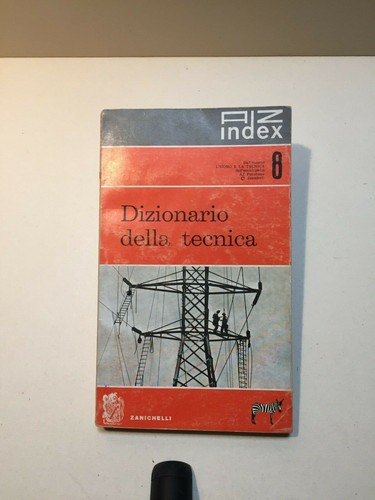 Dizionario della tecnica az - dizionario,
