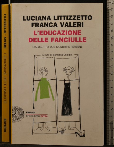 Educazione delle fanciulle - l'educazione,
