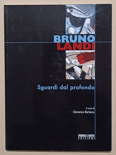 Bruno landi sguardi dal - landi,