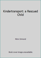 Kindertransport: a Rescued