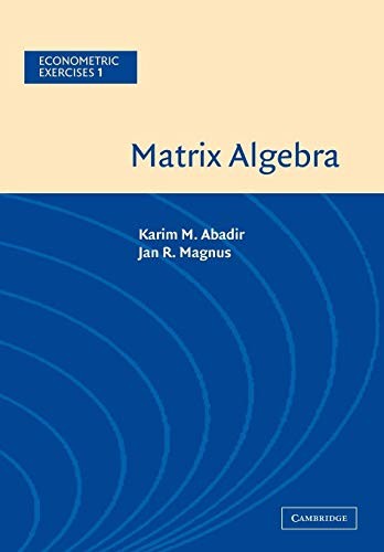 Matrix algebra econometric - matrix,
