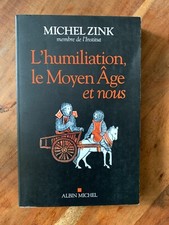 L'HUMILIATION, LE MOYEN ÂGE