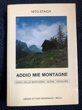 alpinismo e arrampicata Libro Autografo Nito Staich Biella Biellese