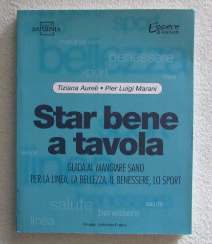 Libro star bene tavola - libro, a