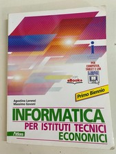 Informatica per istituti tecnici economici. 1 Biennio Atlas con ebook
