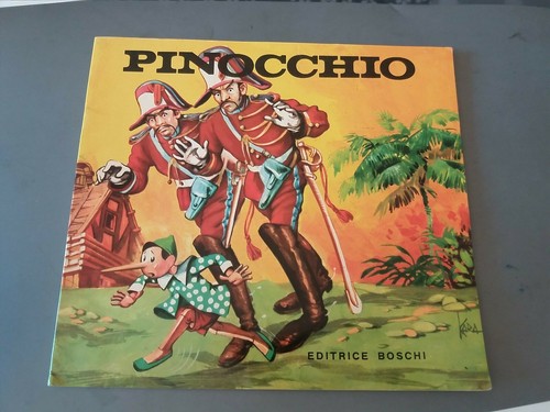 Pinocchio editrice boschi - pinocchio,
