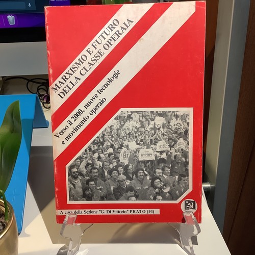Marxismo futuro della classe - della,