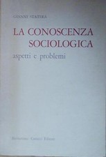 LA CONOSCENZA SOCIOLOGICA