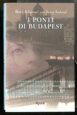 PONTI DI BUDAPEST ( I )  di SCHIMMEL - JUYCE