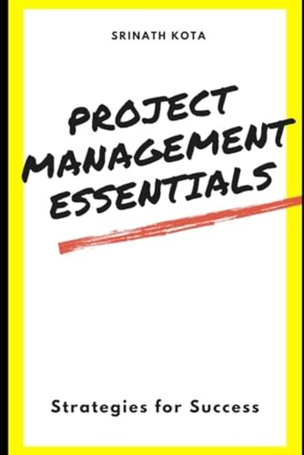 Project management essentials - project,