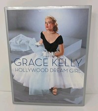 Grace Kelly, Hollywood Dream