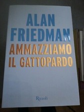 LIBRO AMMAZZIAMO IL GATTOPARDO