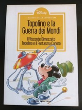 fumetto I CLASSICI DELLA LETTERATURA DISNEY n 37 TOPOLINO E LA GUERRA DEI MONDI