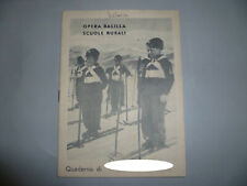Vecchio quaderno Opera Balilla Scuola Rurali Fascismo scuola