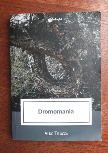 Aldo tilocca dromomania - aldo,