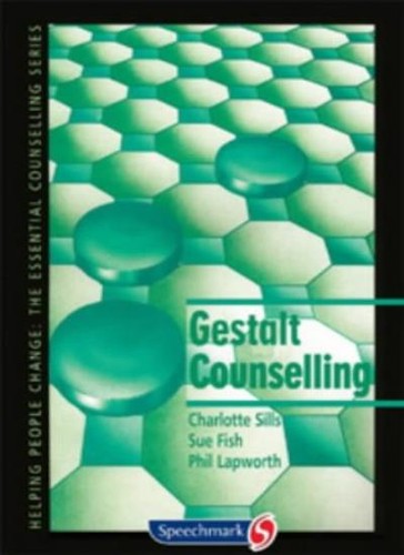 Gestalt counselling helping - gestalt, (helping