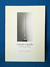 Carmelo Cappello, Testo di Luciano Caramel Foto Ballo Cattaneo Mulas Scheiwiller