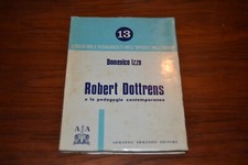 DOMENICO IZZO - ROBERT DOTTRENS E LA PEDAGOGIA CONTEMPORANEA - ARMANDO - 622