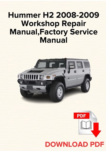 Hummer 2008 2009 manuale - hummer, h2