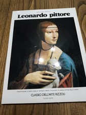 L'OPERA PITTORICA COMPLETA DI LEONARDO PITTORE ARTE ILLUSTRATI