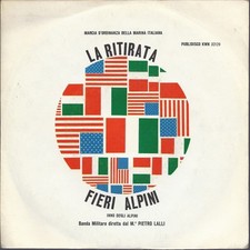 LA RITIRATA. MARCIA MARINA MILITARE ITALIANA - FIERI ALPINI. INNO DEGLI ALPINI