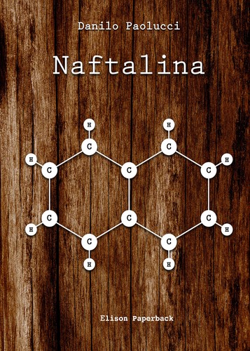 Naftalina danilo paolucci - naftalina, di
