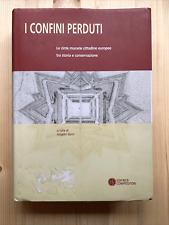 I CONFINI PERDUTI - Cinte