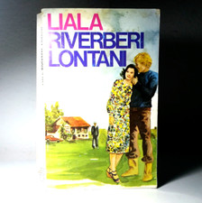 Liala riverberi lontani - liala, del
