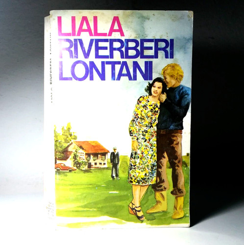 Liala riverberi lontani del - liala,