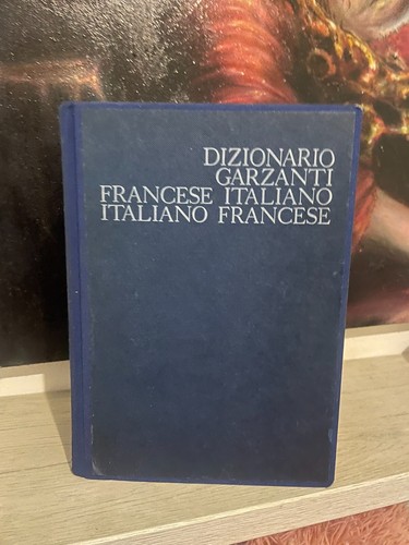 Dizionario garzanti francese - -,