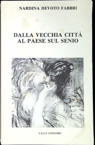 Dalla vecchia città devoto - cittÀ,
