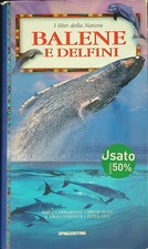 BALENE E DELFINI AA.VV. DE