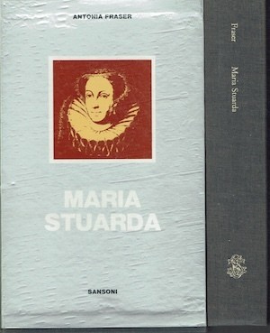 Maria stuarda regina scozia - stuarda, di