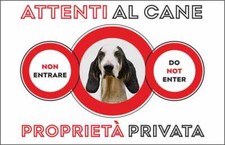 CARTELLO SEGNALETICO - ATTENTI al Cane Ariegeois PROPRIETÀ PRIVATA - segnale