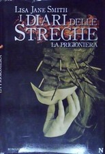 Smith LA PRIGIONIERA. I DIARI