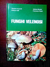 Libro - FUNGHI VELENOSI - AA.VV
